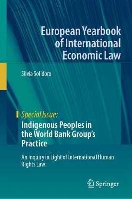 Indigenous Peoples in the World Bank Group's Practice - Silvia Solidoro
