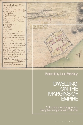 Dwelling on the Margins of Empire