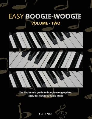 Easy Boogie-Woogie - S J Tyler