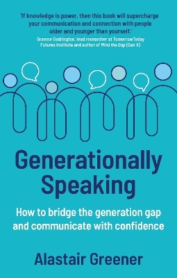 Generationally Speaking - Alastair Greener