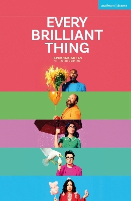 Every Brilliant Thing - Duncan Macmillan