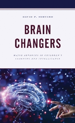 Brain Changers - David P. Sortino