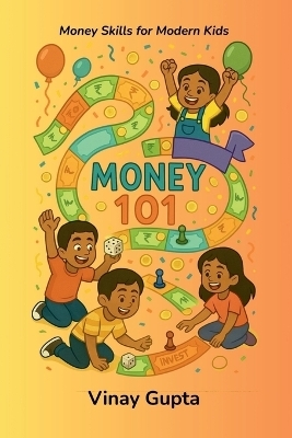 Money 101 -  Vinay Gupta