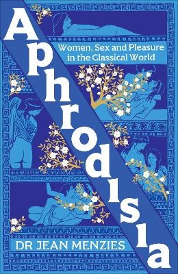 Aphrodisia - Jean Menzies