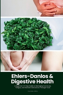Ehlers-Danlos & Digestive Health