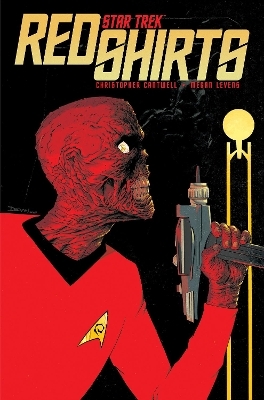 Star Trek: Red Shirts - Christopher Cantwell, Megan Levens