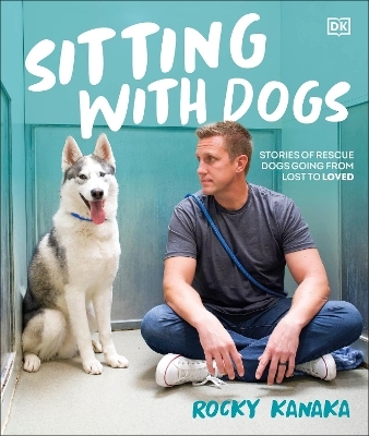 Sitting with Dogs - Rocky Kanaka
