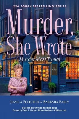 Murder, She Wrote: Murder Most Trivial - Jessica Fletcher, Barbara Early