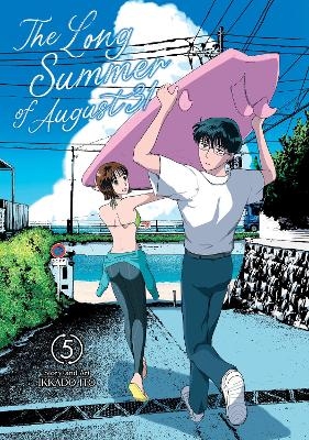 The Long Summer of August 31 Vol. 5