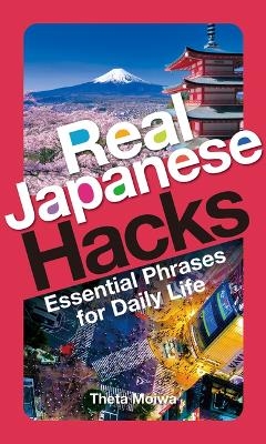 Real Japanese Hacks - Theta Moiwa
