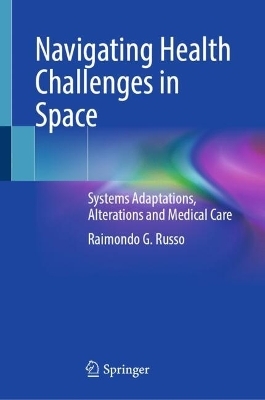 Navigating Health Challenges in Space
