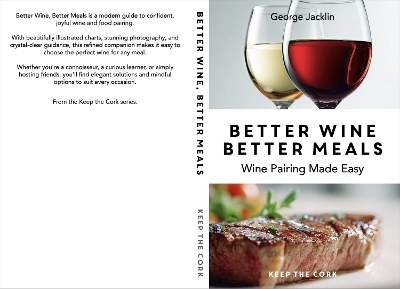 Better Wine Better Meals - George Jacklin