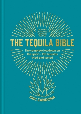 The Tequila Bible