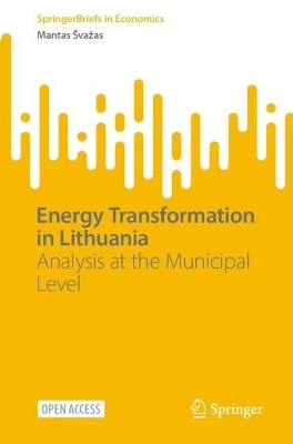 Energy Transformation in Lithuania
