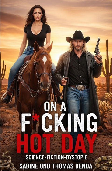 On a F*cking Hot Day - Sabine und Thomas Benda