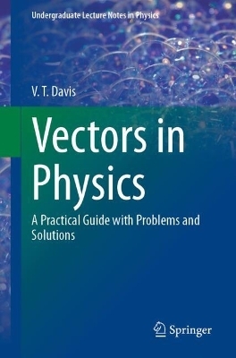 Vectors in Physics - V. T. Davis