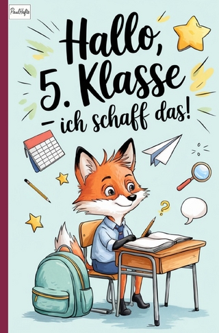 Hallo 5. Klasse - Ich schaff das!