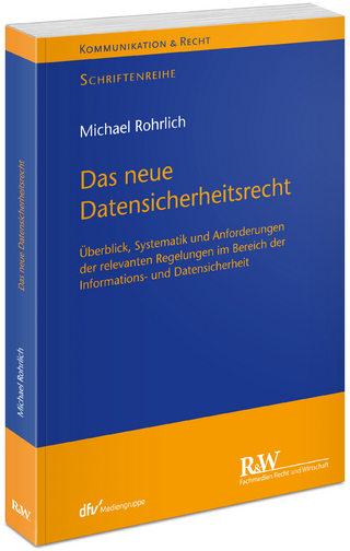Das neue Datensicherheitsrecht