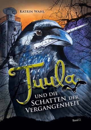 Tuula und die Schatten der Vergangenheit