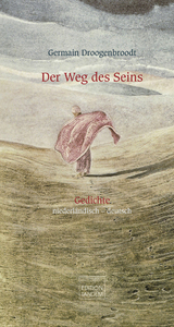 Der Weg des Seins - Germain Droogenbroodt