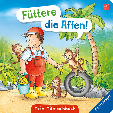 F&uuml;ttere die Affen! Mein Zoo-Mitmachbuch - Bernd Penners