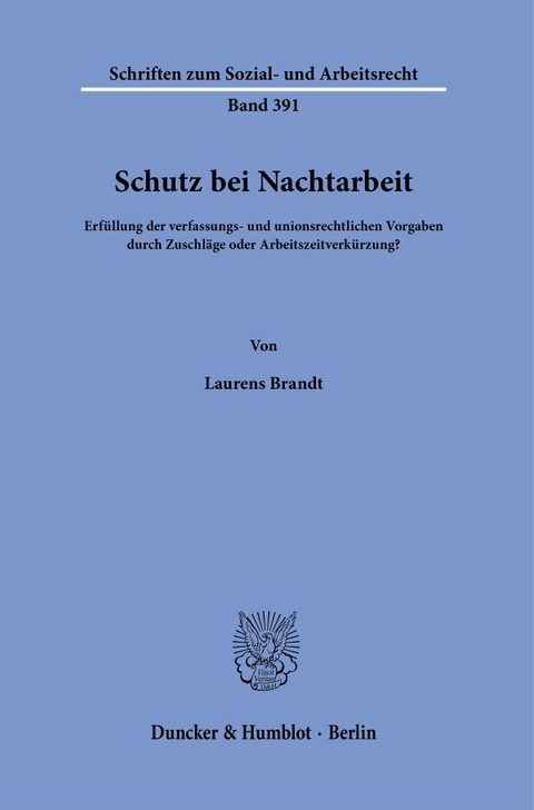 Schutz bei Nachtarbeit - Laurens Brandt