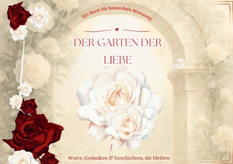 Der Garten der LIEBE - Kelo Welten