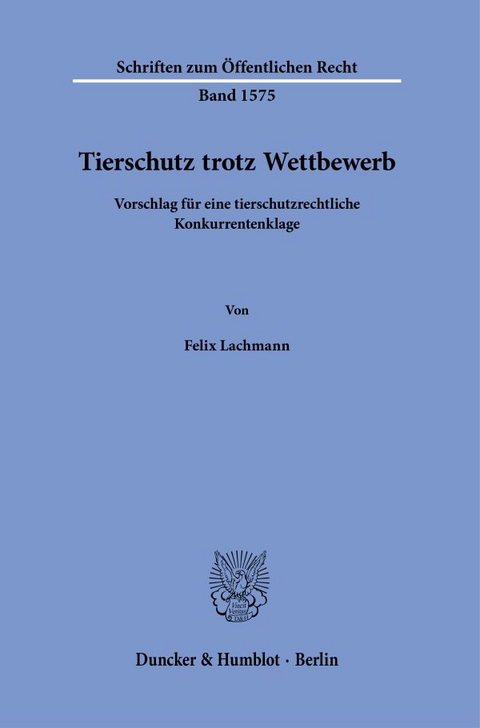 Tierschutz trotz Wettbewerb - Felix Lachmann