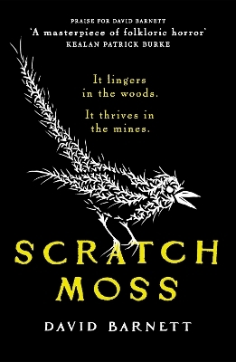 Scratch Moss - David Barnett