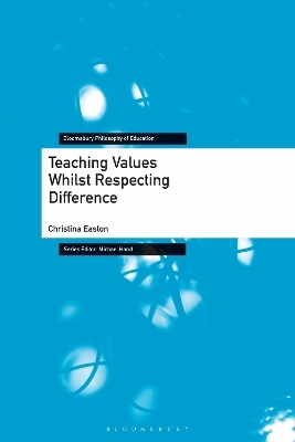 Teaching Values Whilst Respecting Difference - Christina Easton