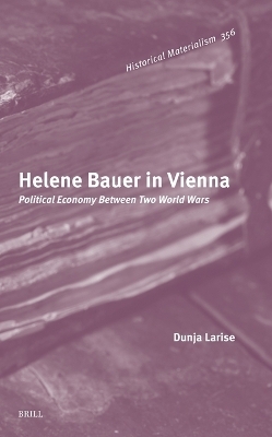 Helene Bauer in Vienna - Dunja Larise