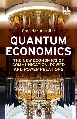 Quantum Economics - Christian Aspalter