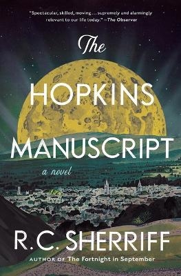 The Hopkins Manuscript - R C Sherriff