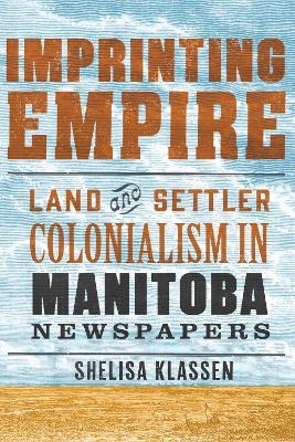 Imprinting Empire - Shelisa Klassen