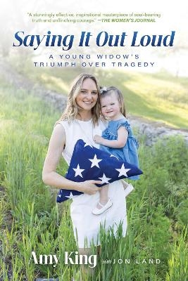 Saying It Out Loud - Amy King