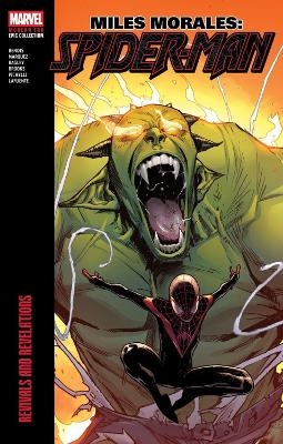 Miles Morales: Spider-Man Modern Era Epic Collection: Revivals and Revelations - Brian Michael Bendis