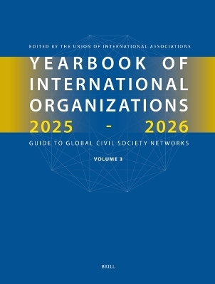 Yearbook of International Organizations 2025-2026, Volume 3