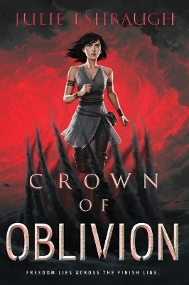 Crown of Oblivion - Julie Eshbaugh
