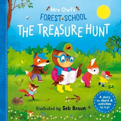 Mrs Owl&rsquo;s Forest School: The Treasure Hunt - Ruth Symons