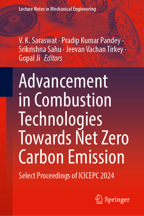 Advancement in Combustion Technologies Towards Net Zero Carbon Emission - 