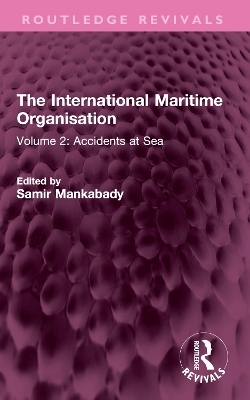 The International Maritime Organisation - 
