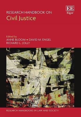 Research Handbook on Civil Justice - 