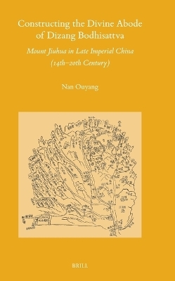 Constructing the Divine Abode of Dizang Bodhisattva - Nan Ouyang