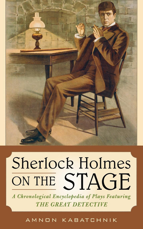 Sherlock Holmes on the Stage -  Amnon Kabatchnik