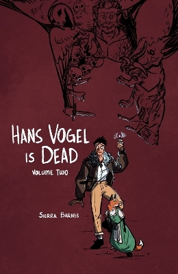 Hans Vogel is Dead Volume 2 - Sierra Barnes