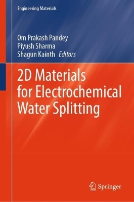 2D Materials for Electrochemical Water Splitting