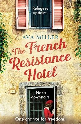 The French Resistance Hotel