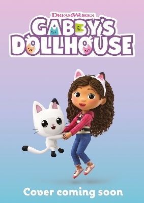 DreamWorks Gabby's Dollhouse: Easy Colouring Book -  Official Gabby's Dollhouse
