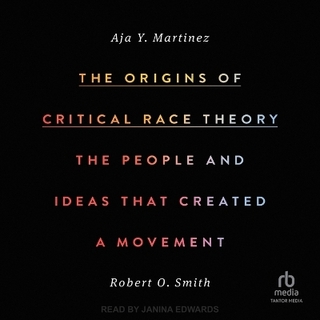 The Origins of Critical Race Theory