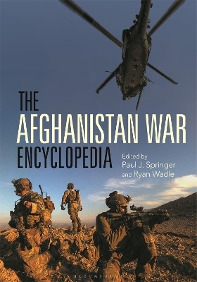 The Afghanistan War Encyclopedia - 